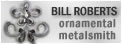 Custom Design Metal Arts - by Bill Roberts, Artist Metalsmith